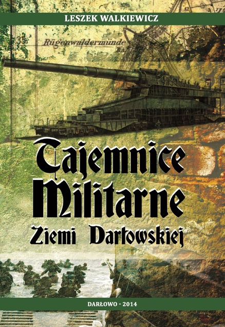 Tajmnice militarne ziemi darłowskiej