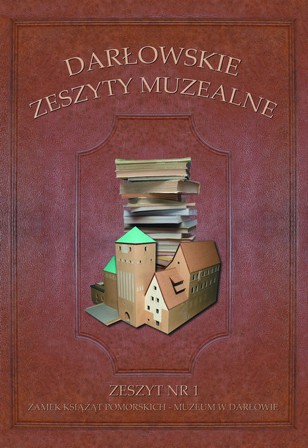 Darłowskie Zeszyty Muzealne, Zeszyt nr 1