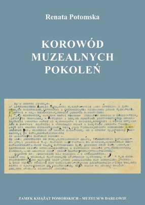 Korowód muzealnych pokoleń